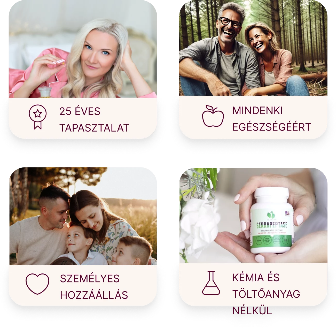 Egészséget szolgáló kollázs: 25 év tapasztalat, mindenki egészségéért, személyre szabott megközelítés, vegyszerek és töltőanyagok nélkül.